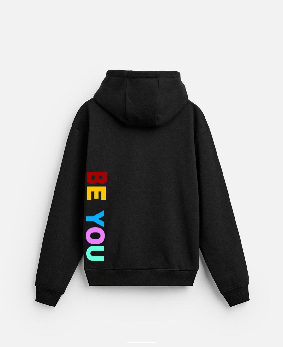 Cotton Premium BE YOU Hoodie